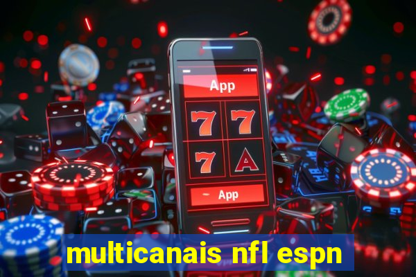 multicanais nfl espn